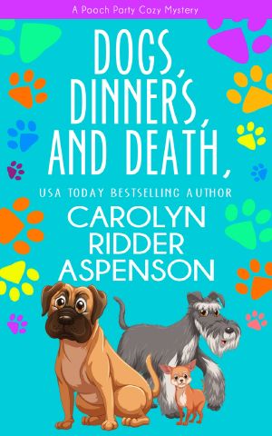 [Pooch Party 03] • Dogs, Dinners, and Death